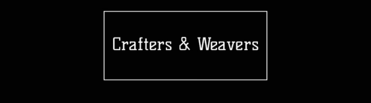 Crafters And Weavers
